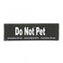 Julius K9 Do Not Pet Patch - Large