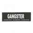 JULIUS K9 GANGSTER PATCH - BABY 1